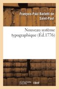 Nouveau Syst�me Typographique