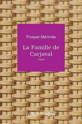 Prosper Mérimée - Famille de Carjaval, Häftad