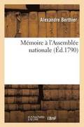 M�moire � l'Assembl�e Nationale