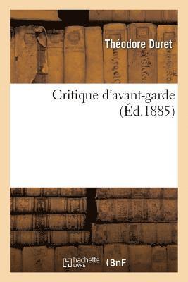 Théodore Duret - Critique d'Avant-Garde, Häftad