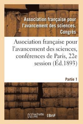 Association Française Pour l'Avancement - Association française pour l'avancement des sciences, conférences de Paris, Häftad. Tillgänglighet: Lägg i varukorg