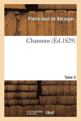 Chansons. Tome 3