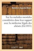 �tudes Cliniques Sur Les Maladies Mentales Consid�r�es
