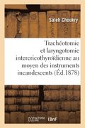 de la Trachotomie Et de la Laryngotomie Intercricothyrodienne
