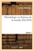 D�ontologie Ou Science de la Morale- Volume 1