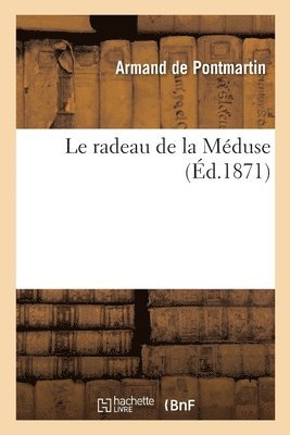 Armand - Le Radeau de la Méduse, Häftad