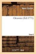 Oeuvres- Tome 6