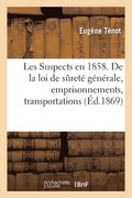 Les Suspects En 1858