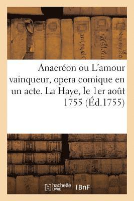 Armand - Anacréon ou L'amour vainqueur, opera comique en un acte, Häftad