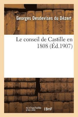 Georges Desdevises Du Dézert - conseil de Castille en 1808, Häftad
