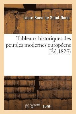 Laure Boen de Saint-Ouen - Tableaux historiques des peuples modernes européens, Häftad