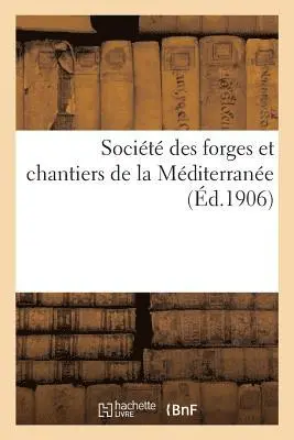 Société Des Forges Et Chantiers de la Méditerranée