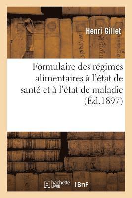 Formulaire Des Régimes Alimentaires À l'État de Santé Et À l'État de Maladie