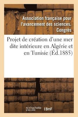 Association Française Pour l'Avancement - projet de création en Algérie et en Tunisie d'une mer dite intérieure, Häftad