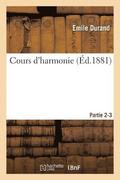 Cours d'Harmonie. Parties 2-3