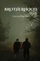 Vanessa Heirmann - Brotherhood, Häftad. Tillgänglighet: Lägg i varukorg