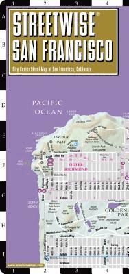Streetwise San Francisco Map - Laminated City Center Street Map of San Francisco, California av Michelin