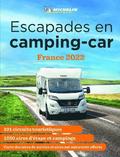 Escapades en camping-car France Michelin 2022 - Michelin Camping Guides