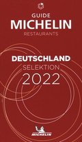 Deutschland - The MICHELIN Guide 2022: Restaurants (Michelin Red Guide)