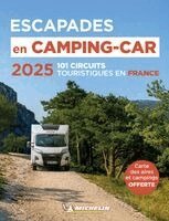 Michelin - Escapades En Camping-Car France Michelin 2025 - Michelin Camping Guides, Häftad