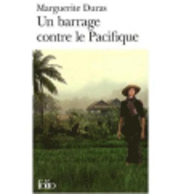 Marguerite Duras - Un barrage contre le Pacifique, Häftad