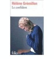Helene Gremillon - Le confident, Häftad
