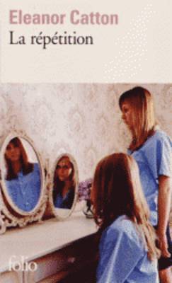 Eleanor Catton - La repetition, Häftad