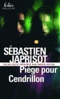 Piege Pour Cendrillon