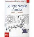 Le petit Nicolas s'amuse (Histoires inedites 6)