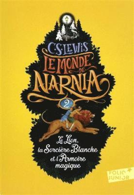 C. S. Lewis - Le lion, la sorciere blanche et l'armoire magique, Häftad