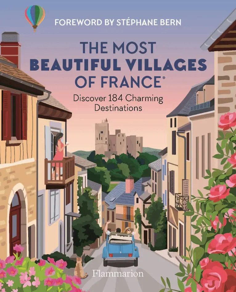 Les Plus Beaux Villages de France - Most Beautiful Villages of France, Häftad. Tillgänglighet: Kommande