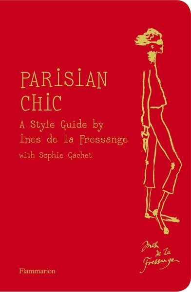 Ines de la Fressange - Parisian Chic, Häftad