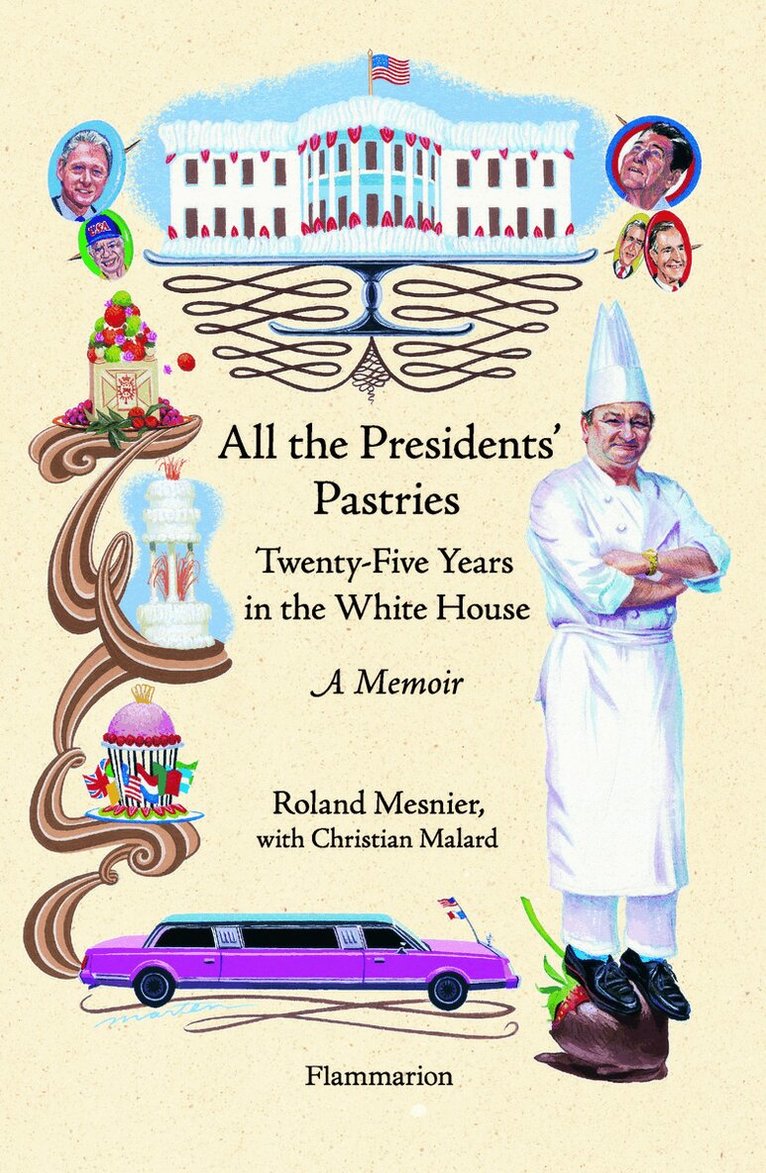 All the Presidents' Pastries