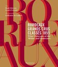Bordeaux Grands Crus Classs 1855