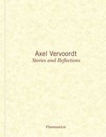 Axel Vervoordt: Stories and Reflections