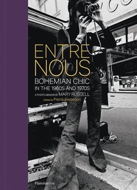 Entre Nous: Bohemian Chic in the 1960s and 1970s