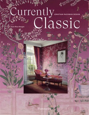 Dean Rhys-Morgan, Jonathan Rachman - Currently Classic: Jonathan Rachman Design, Inbunden