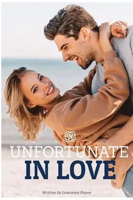 Lawrence Payne - Unfortunate In Love, Häftad. Tillgänglighet: Tillfälligt slut