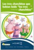 Los tres chanchitos que haban ledo los tres chanchitos&quot; + CD audio&quot;