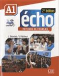Echo Methode de Francais A1 Student Book & Portfolio & DVD [With DVD ROM]