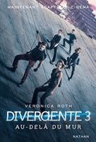 Veronica Roth - Divergente 3/Au-dela du mur, Häftad