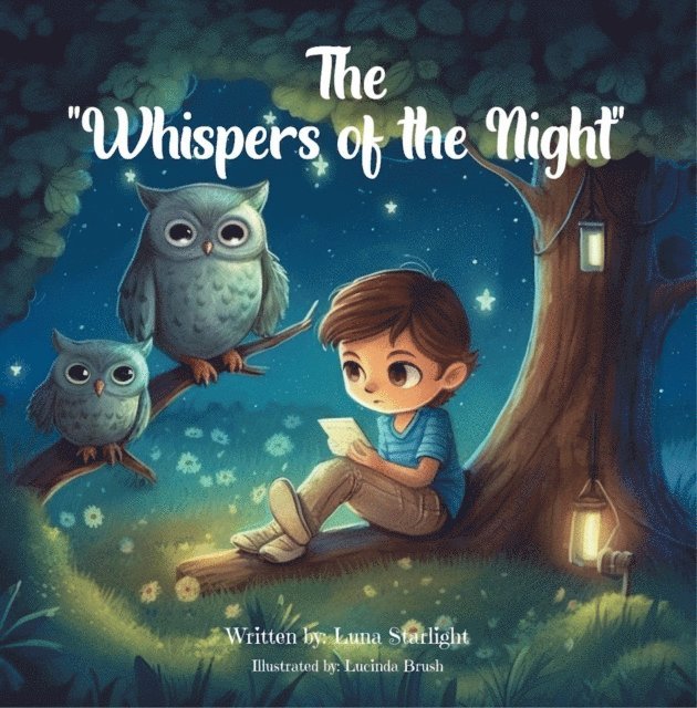 Luna Starlight - &quote;The &quote;Whispers of the Night&quote;, E-bok
