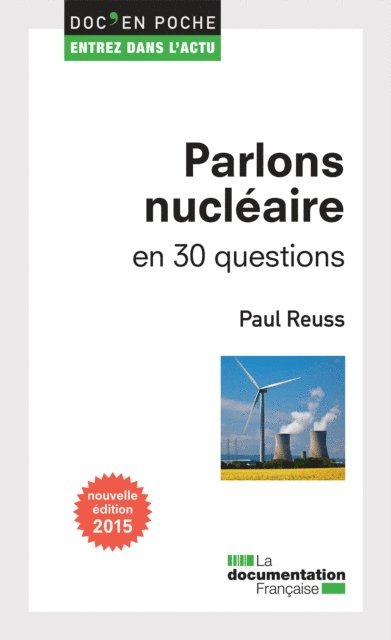 Paul Reuss - Parlons nucléaire en 30 questions, E-bok