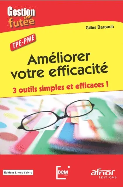 Gilles Barouch - Améliorer votre efficacité, E-bok. Tillgänglighet: Lägg i varukorg