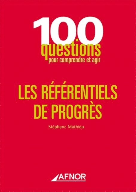 Stephane Mathieu - Les Référentiels de progrès, E-bok