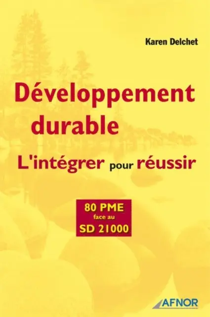 Karen Delchet - Développement durable - L'intégrer pour réussir, E-bok. Tillgänglighet: Lägg i varukorg