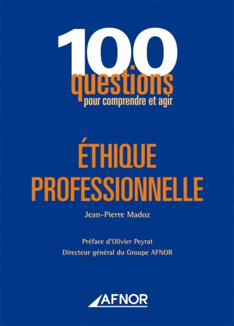 Jean-Pierre Madoz - Éthique professionnelle, E-bok