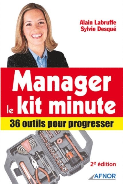 Sylvie Desque, Alain Labruffe - Manager - Le kit minute - 2e édition, E-bok