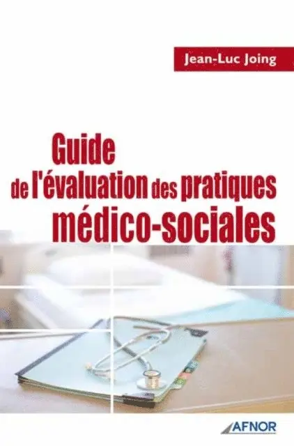 Jean-Luc Joing - Guide de l'évaluation des pratiques médico-sociales, E-bok. Tillgänglighet: Lägg i varukorg