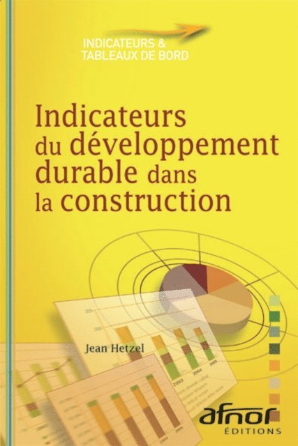 Indicateurs du développement durable dans la construction